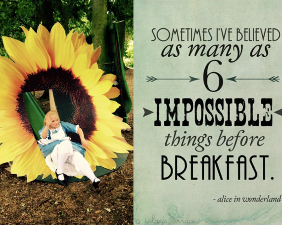 A singer is dressed as Alice in Wonderland, in a blue dress, white apron and white stockings. The quote says "Sometimes I've believed as many as 6 impossible things before breakfast"